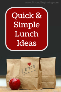 Quick & Simple Lunch Ideas