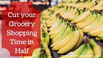 Cut Your Grocery Shopping Time in Half