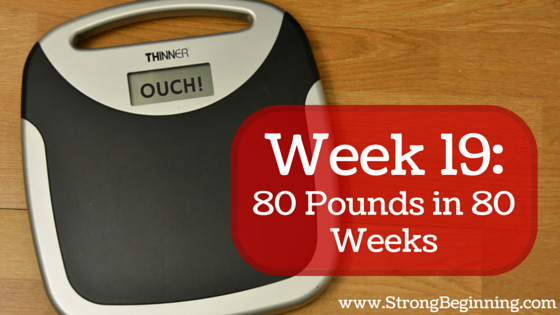 Week 19: Losing Weight & Growth Mindset