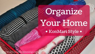 Organize Your Home – KonMari Style